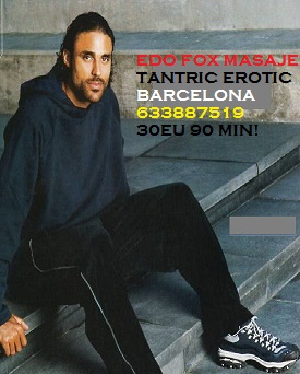 MASAJES TANTRA ! EDOFOX 633932400 WHATSAPP ! 30EU 90MIN !