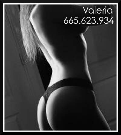 DESBORDO DESEO Y OFREZCO PLACER TOTAL…SOY VALERIA