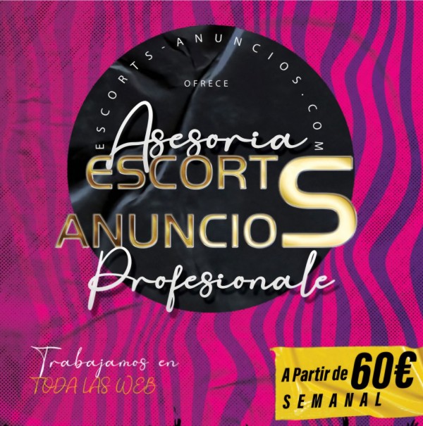 Asesoria de anuncios y stencion telefonica a escor