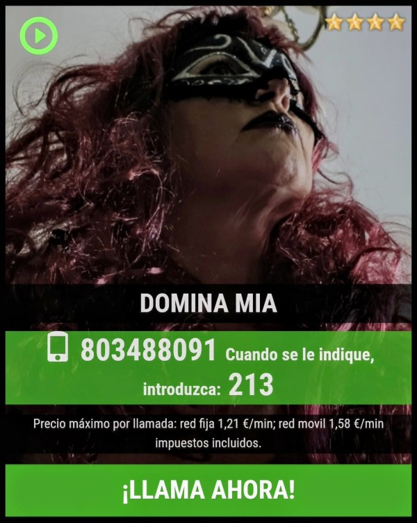 DOMINA MIA LINEA PRIVADA 803488091. EXT 213