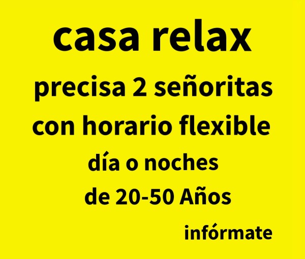 CASA RELA CON HORARIOS FLEXIBLES SOLICITA SEÑORITA