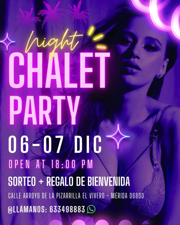 PARTY CHALET NIGHT – MÉRIDA – 7 CHICAS