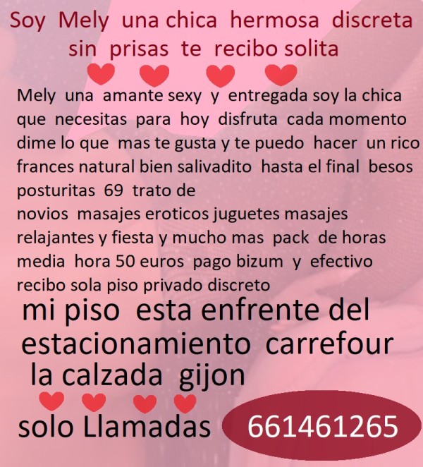 UNA CHICA HERMOSA, DISCRETA SIN PRISAS, RECIBO SOLA