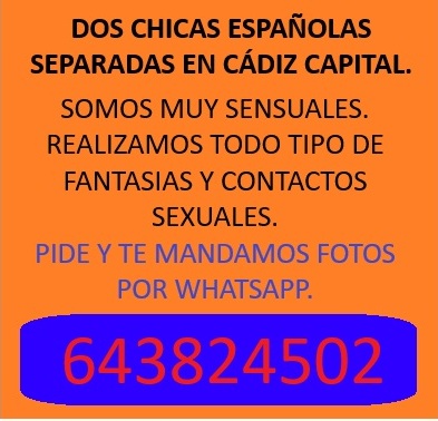 DOS CHICAS SEPARADA,CADIZ CENTRO
