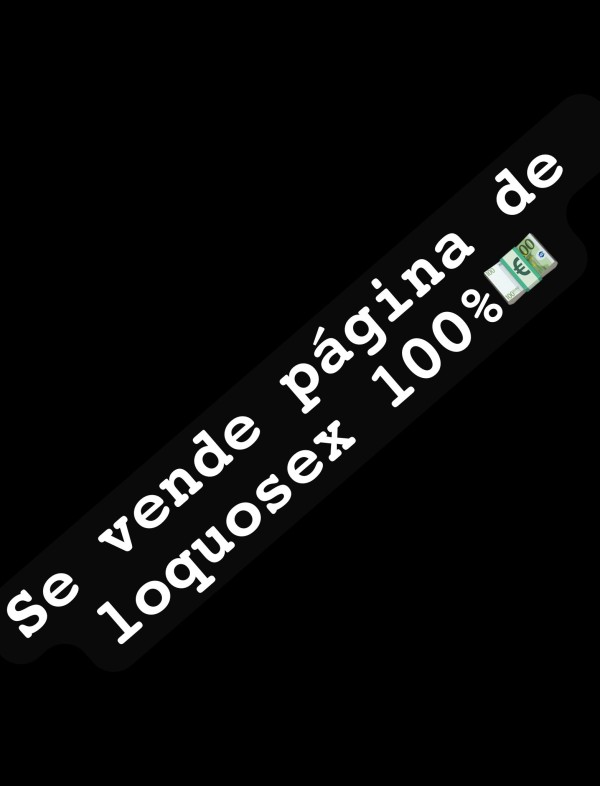 SE VENDE CUENTA DE LOQUO SEX