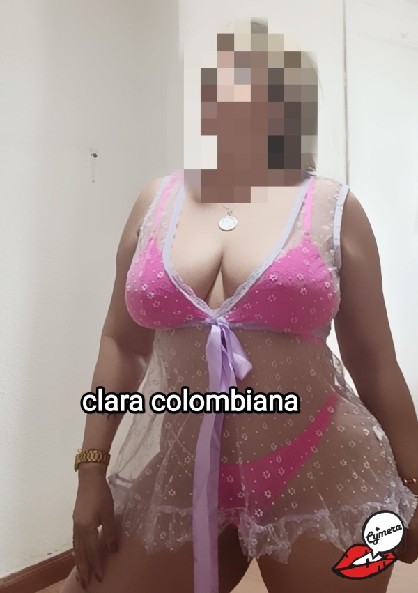 FOTOS REALES Y ACTUALES CLARA COLOMBIANA MADURITA
