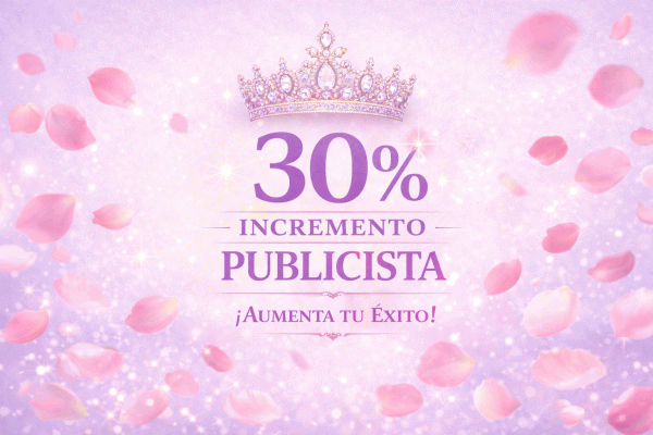 Publicista publicidad PROMOCIÓN EXCLUSIVA DE PRUEBA – SUBE A PRIMERAS DE