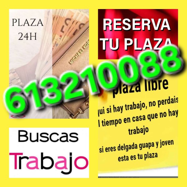 PLAZA DISPONIBLE INMEDIATA PARA HOY MISMO