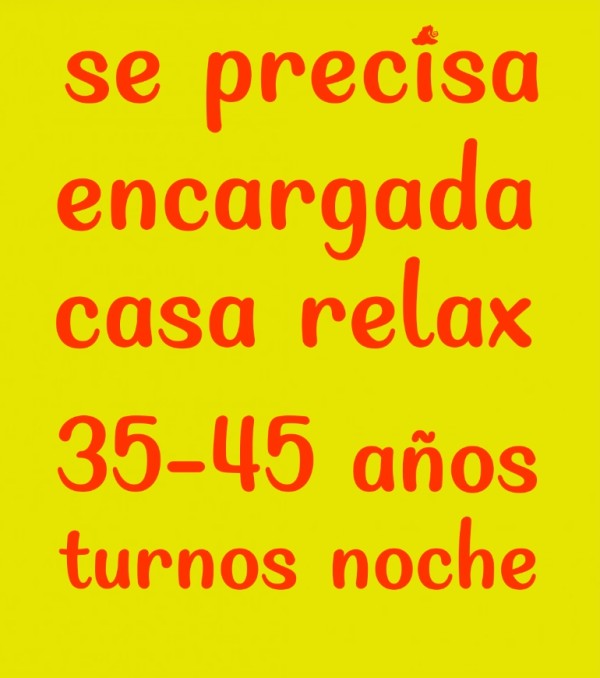 SE PRECISA ENCARGADA 35-45 AÑOS TURNO NOCHE