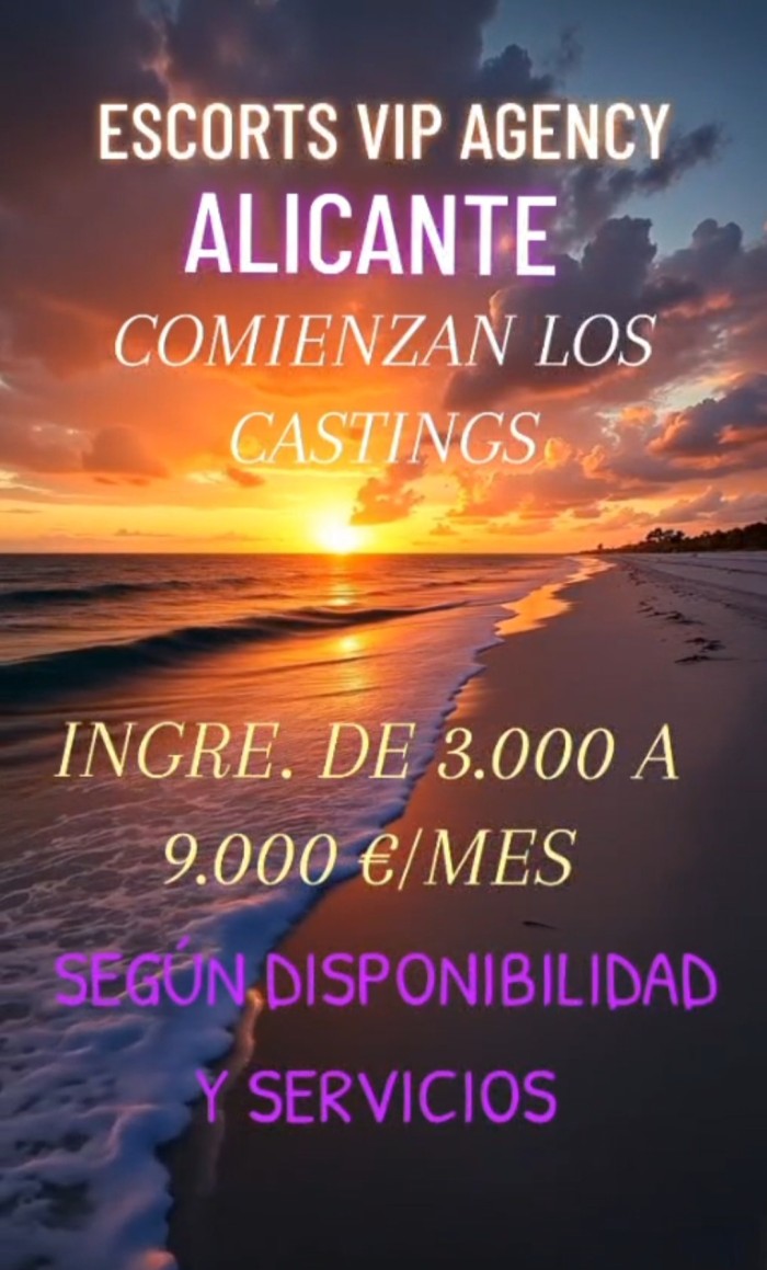 SUPERPLAZA ALICANTE CAPITAL TARIFAS ALTAS. BUSCAMOS CHICAS ESCORTS