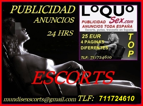 PUBLICIDAD ANUNCIOS ESCORTS VIP EN TODA ESPAÑA (INFORMATE)