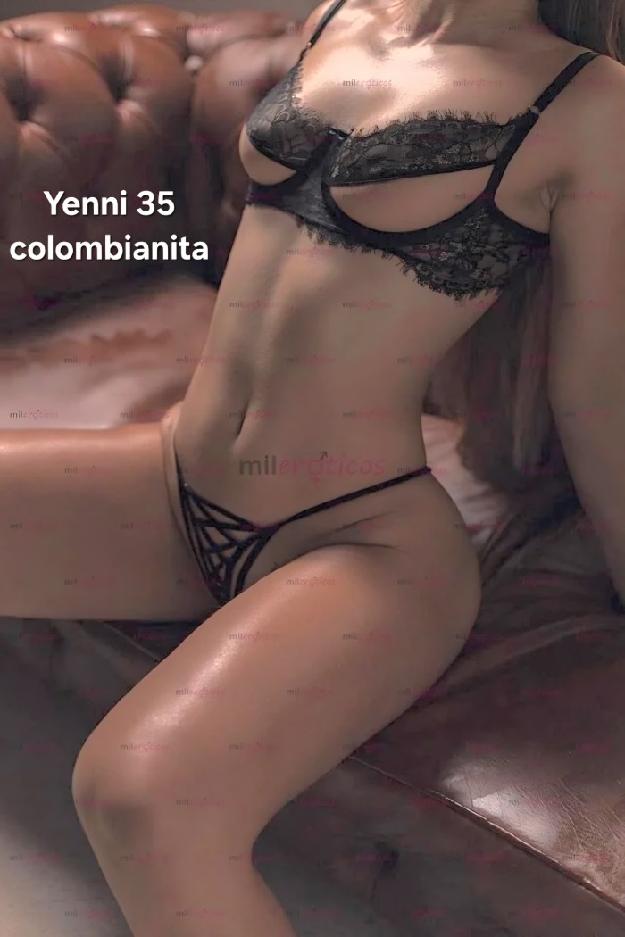 Estreno hoy Yenni35 colombianita juguetona morbosa