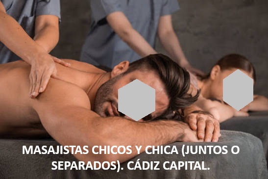 PAREJA,QUIROMASAJISTA,CADIZ CENTRO
