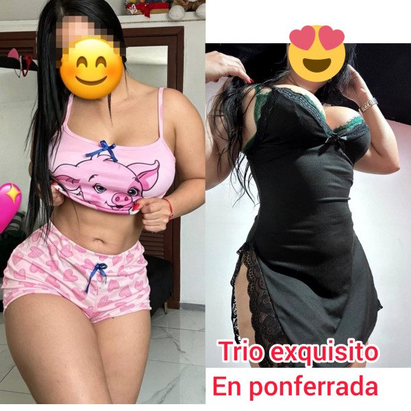 PRIMERA VEZ EN PONFERRADA *TRIOS* SCORTS