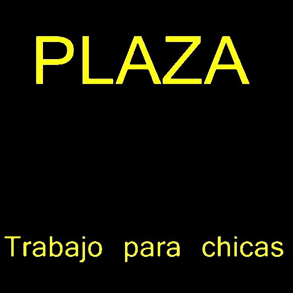 TURNO O PLAZA PARA SEÑORITAS
