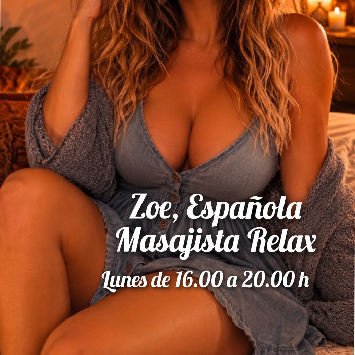 Zoe masajista relax atiende lunes y viernes