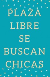 CHICAS ENCANTADORAS COMO TU PLAZA LIBRE