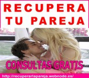 LA MAS CONSULTADA:-RECUPERA TU EX PAREJA