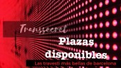 ¡¡¡PLAZA DISPONIBLE PARA CHICAS TRANS!!!