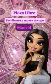 PLAZA DISPONIBLES EN MADRID LAS 24 HORAS