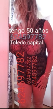 &AMP;&AMP;. ESTOY EN TOLEDO CAPITAL.TENGO 50 AñOS.BESUCONA TETONA
