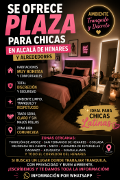 SE OFRECE PLAZA PARA CHICAS EN ALCALÁ DE HENARES Y
