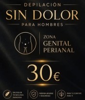DEPILACION ZONAS INTIMAS, MASCULINAS, SIN DOLOR
