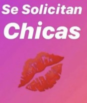 SE SOLICITAN CHICAS BUENOS INGRESOS