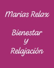MARIAS RELAX..BIENESTAR Y RELAJACIóN