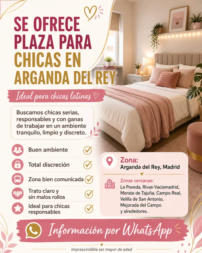 SE OFRECE PLAZA PARA CHICAS EN ARGANDA DEL REY