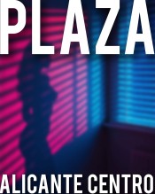 ALICANTE CAPITAL (JUNTO PZA  LUCEROS)  PLAZA.  BUSCAMOS ESCORTS DE NIVEL