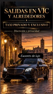 EN VIC Y ALREDEDORES | MÁXIMA DISCRECIÓN